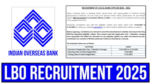 Indian Overseas Bank (IOB) LBO Recruitment 2025 -- 400 Local Bank Officers Posts
