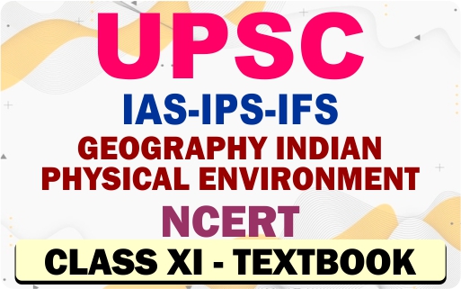 GEOGRAPHY INDIAN PHYSICAL ENVIRONMENT