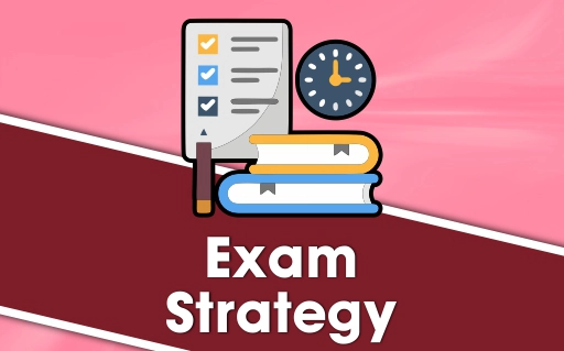 Exam Strategy